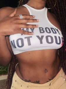 “My Body” crop top